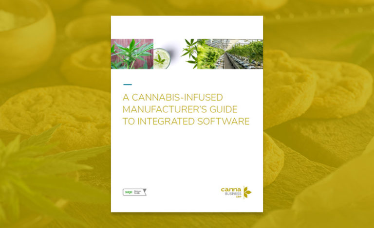 A Cannabis-Infused Manufacturer's Guide to Integrated Software